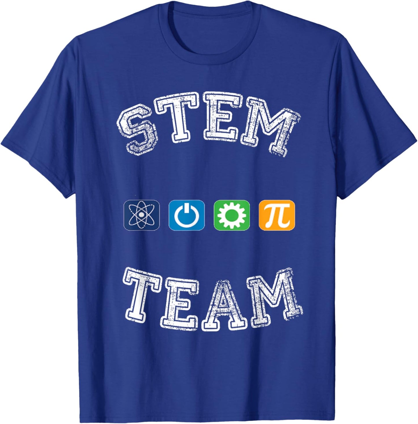 STEM Team - Science, Technology, Engineering, Math T-Shirt - T-Shirt | Royal