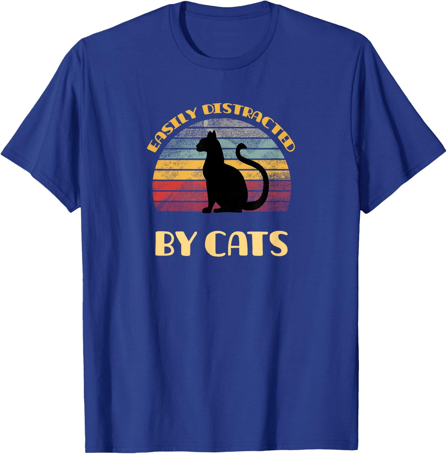 Easily distracted by cats on a distressed sunset background T-Shirt - T-Shirt | Royal