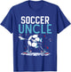 Soccer Uncle Game Football Player Match T-Shirt - T-Shirt | Royal
