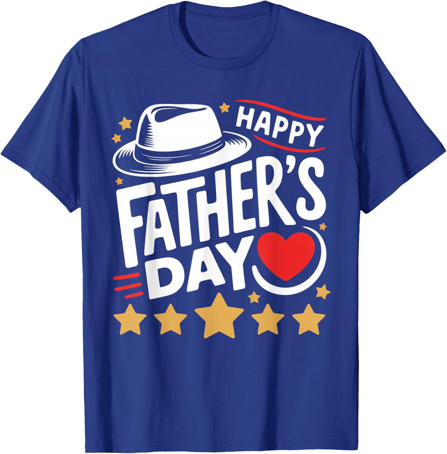 Happy Father's Day for Dad Women Men 2026 T-Shirt - T-Shirt | Royal