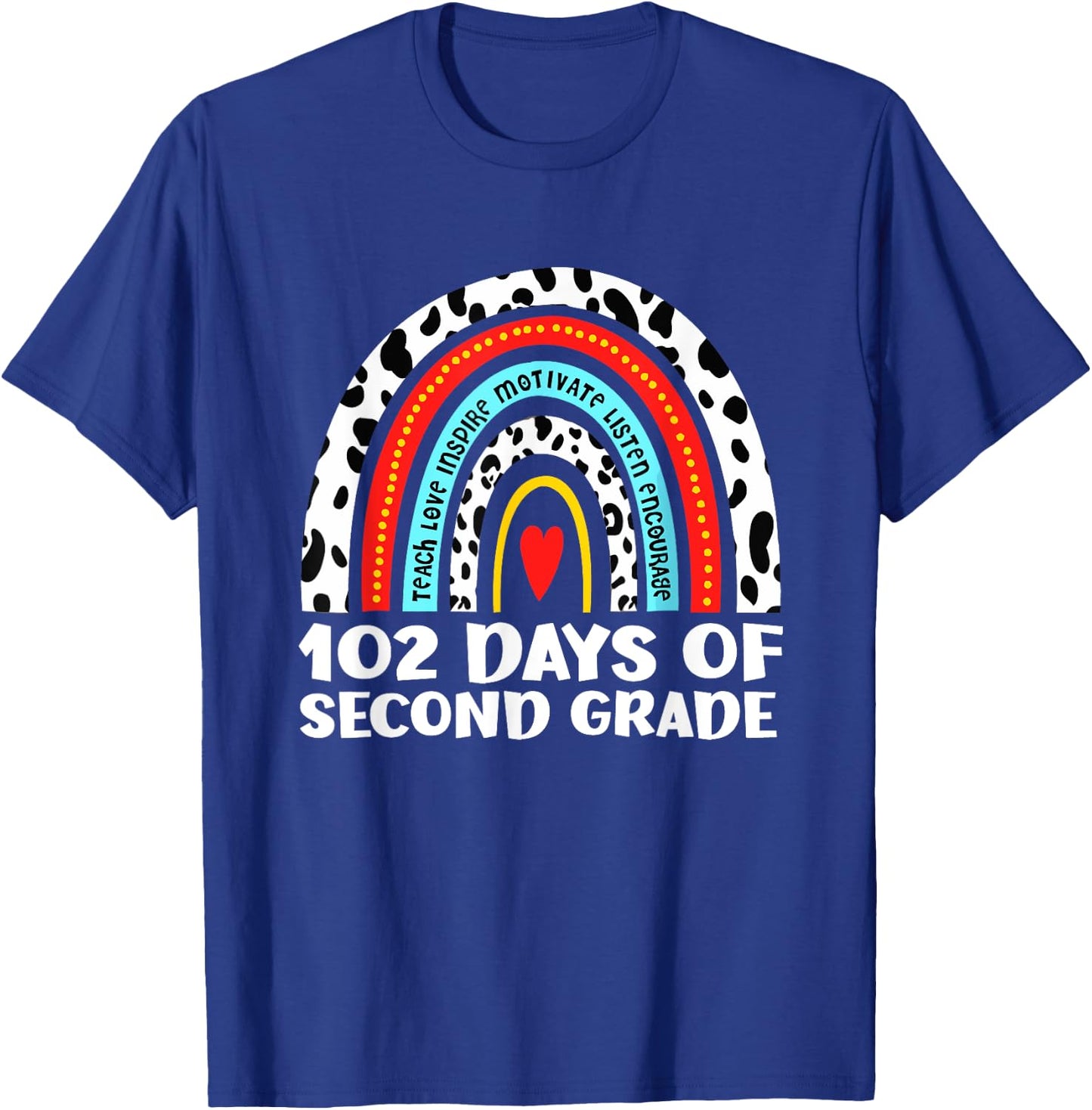 102 Day Of 2nd Grade Rainbow 102 Day Of Second Grade T-Shirt - T-Shirt | Royal