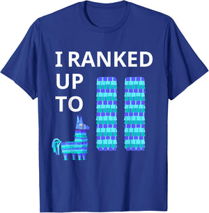 I Ranked Up To 11 Birthday Video Game Llama Piñata Birthday T-Shirt - T-Shirt | Royal