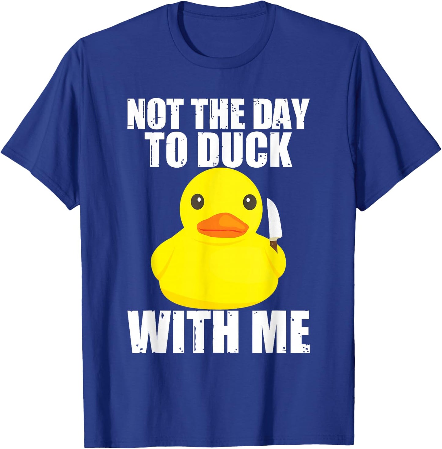 Rubber Duck Rubber Ducky Rubber Duckie T-Shirt - T-Shirt | Royal