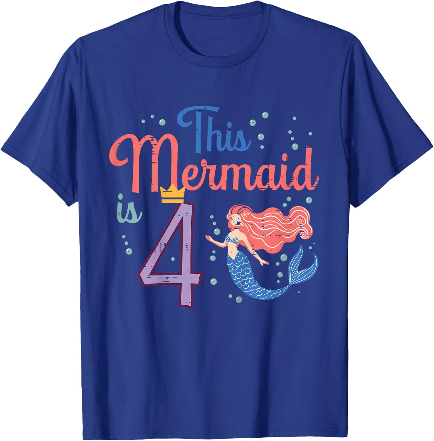 This Mermaid Is 4 4th Birthday Four Year Old Bday Girls Kids T-Shirt - T-Shirt | Royal