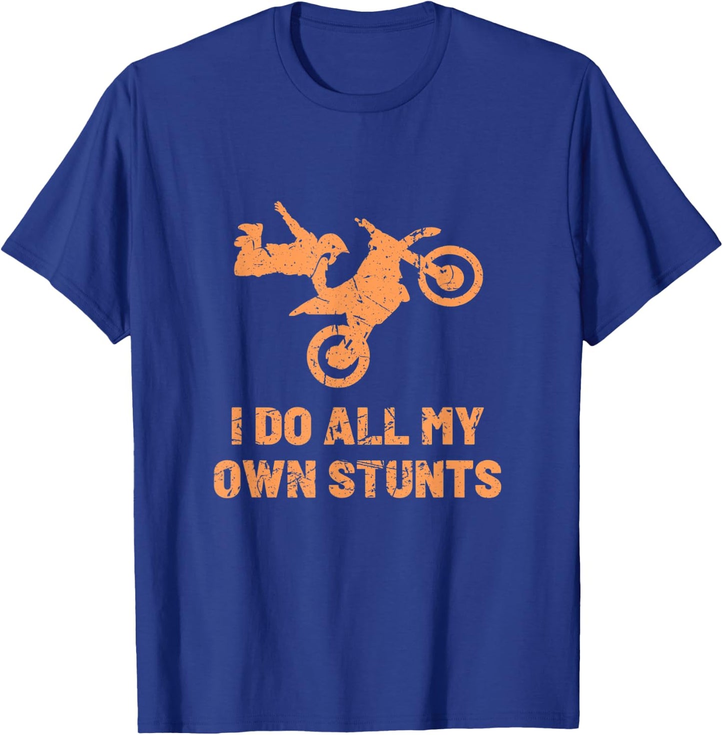 Funny Motorcycle Get Well Soon I Do All My Own Stunts T-Shirt - T-Shirt | Royal