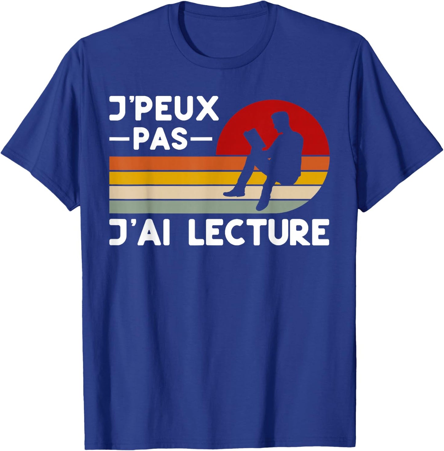 Je Peux Pas J'ai Lecture Humour Bibliophile Literature , Black, S T-Shirt - T-Shirt | Royal