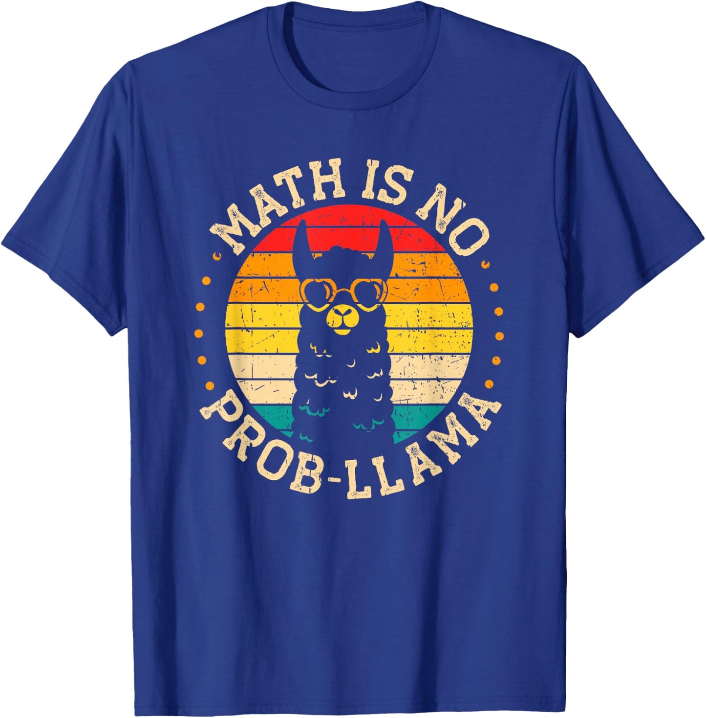 Math Is No Probllama Mathematic Teacher Llama T-Shirt - T-Shirt | Royal