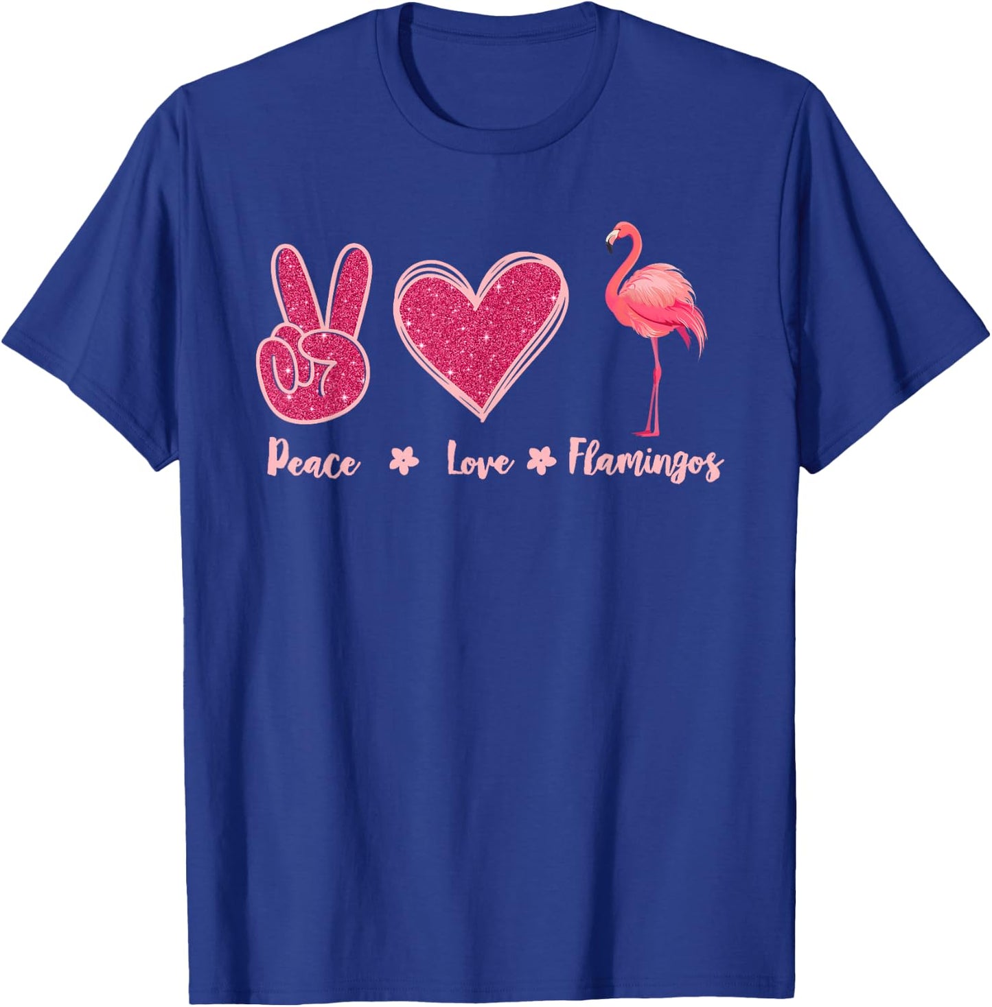 Peace Love Flamingo Lover Women Outfits Pink Flamingos T-Shirt - T-Shirt | Royal