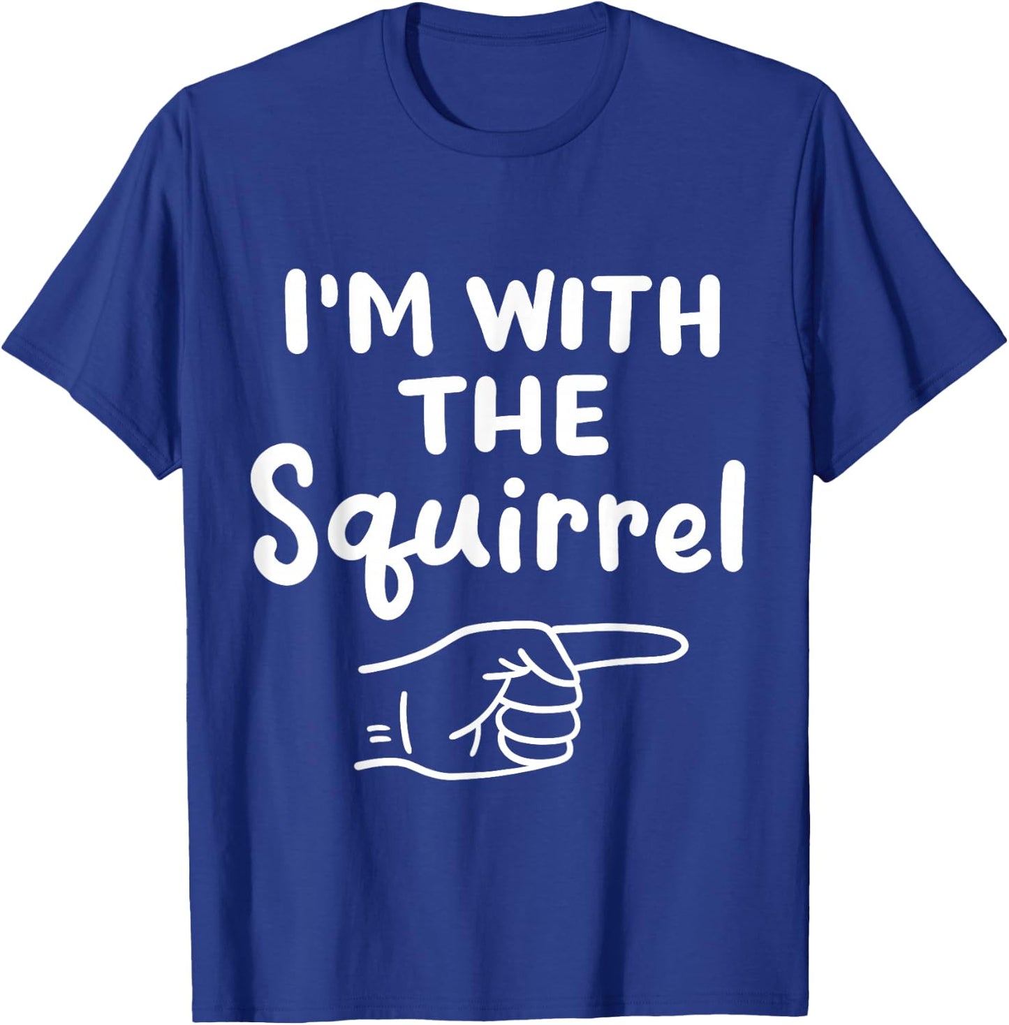 I'm With Squirrel Funny Halloween Costume Party Couples Men T-Shirt - T-Shirt | Royal