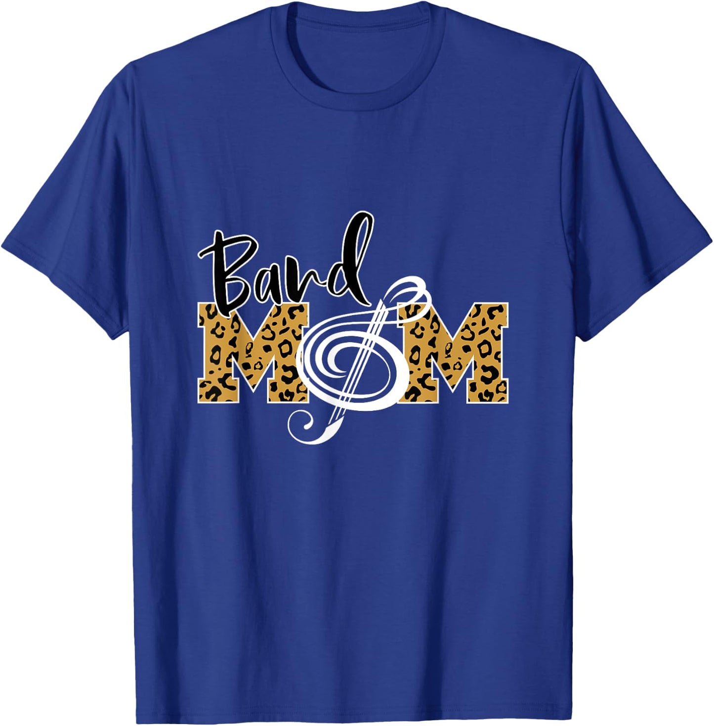 Band Mom Leopard Print Musical Marching Band Mother's Day T-Shirt - T-Shirt | Royal