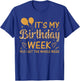 Leopard It's My Birthday Week Yes I Get The Whole Week T-Shirt - T-Shirt | Royal