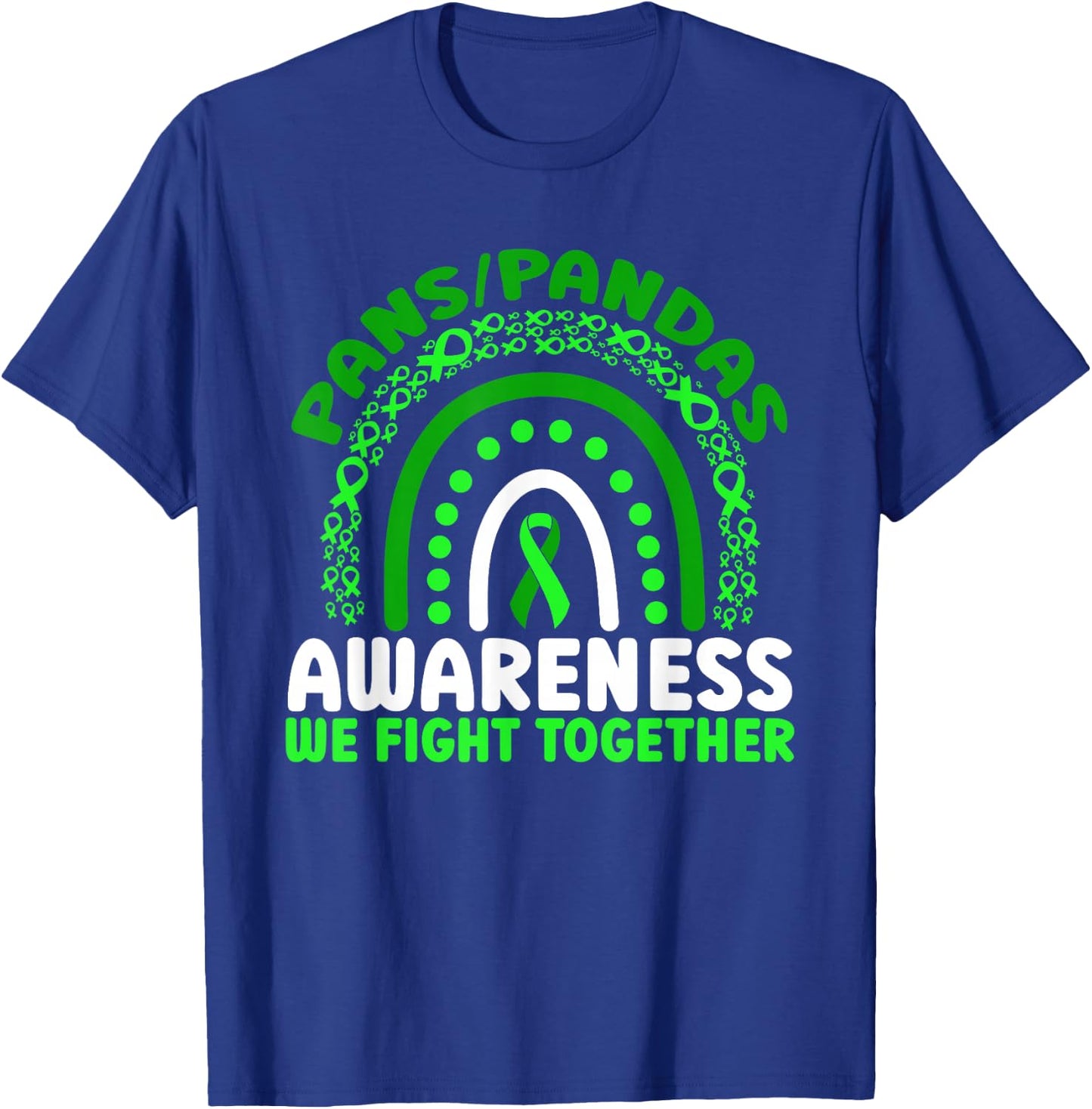 PANS-PANDAS Awareness We Fight Together Rainbow T-Shirt - T-Shirt | Royal