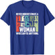 Never Underestimate A Woman Who Can Fix Anything, Handywoman T-Shirt - T-Shirt | Royal