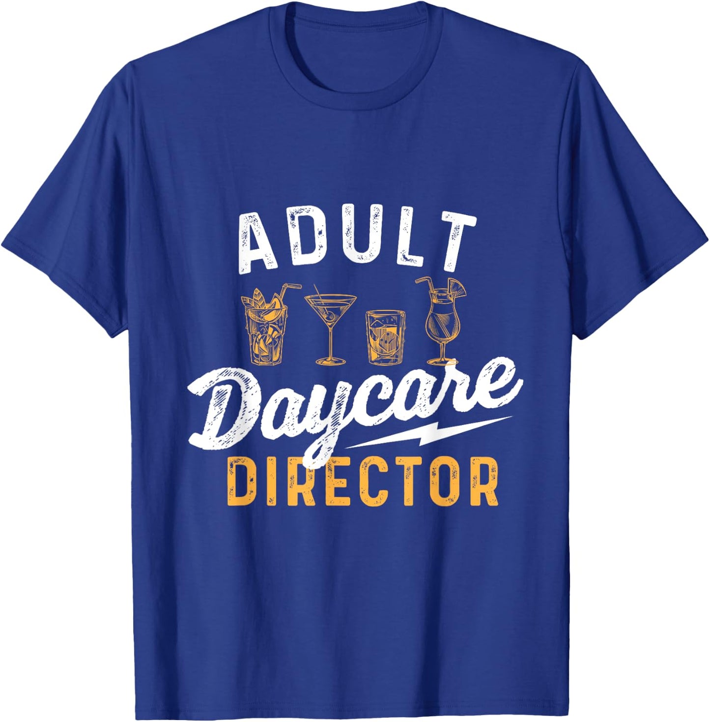 Adult Daycare Director - Bartender Tapster Bartending T-Shirt - T-Shirt | Royal