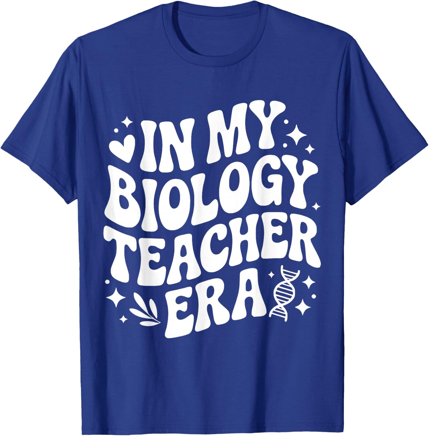 in My Biology Teacher Era, Funny Life Science Lab Instructor T-Shirt - T-Shirt | Royal
