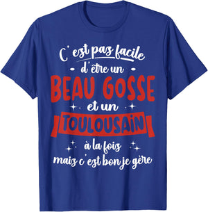 Toulousain Gift Humour Birthday Beau Gosse , Black, S T-Shirt - T-Shirt | Royal