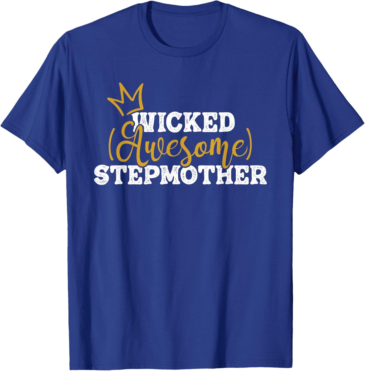 Awesome Stepmother - Stepmom Bonus Mom Stepdaughter T-Shirt - T-Shirt | Royal