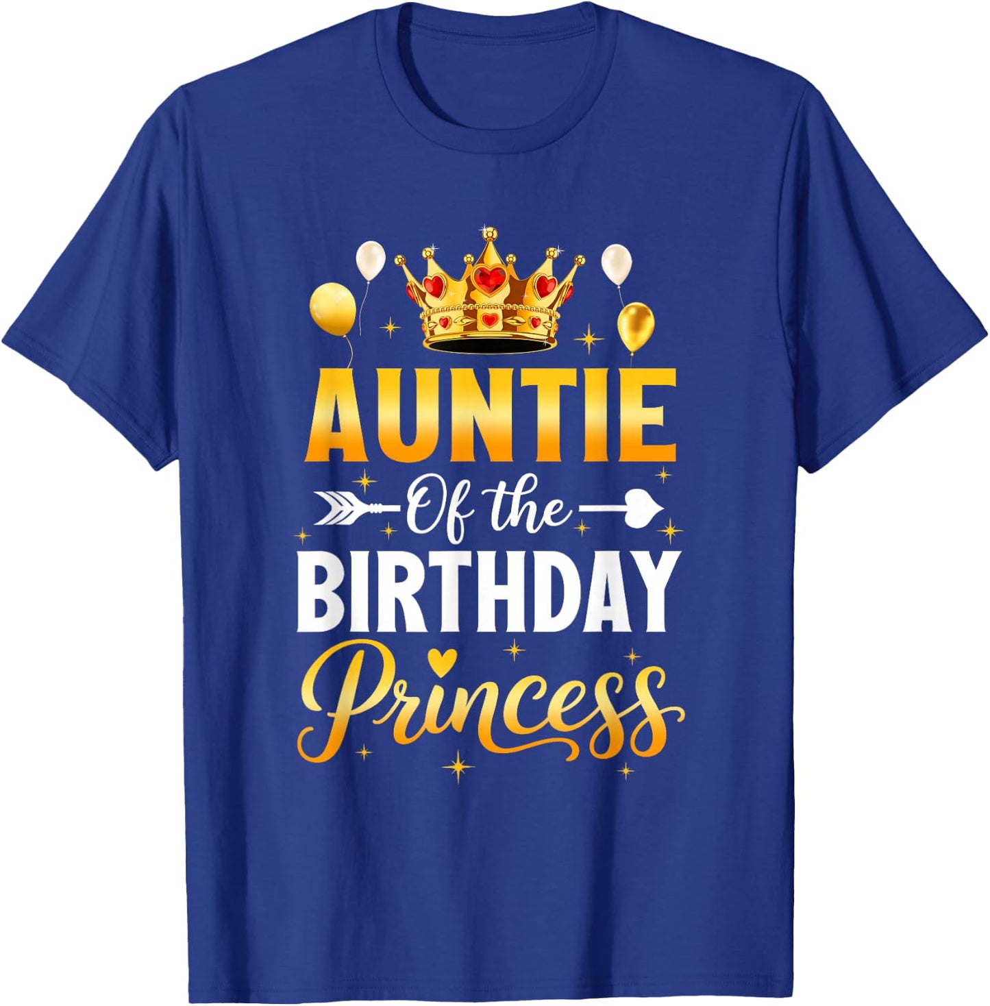 Auntie of The Birthday Princess Birthday Girl Family Kid T-Shirt - T-Shirt | Royal