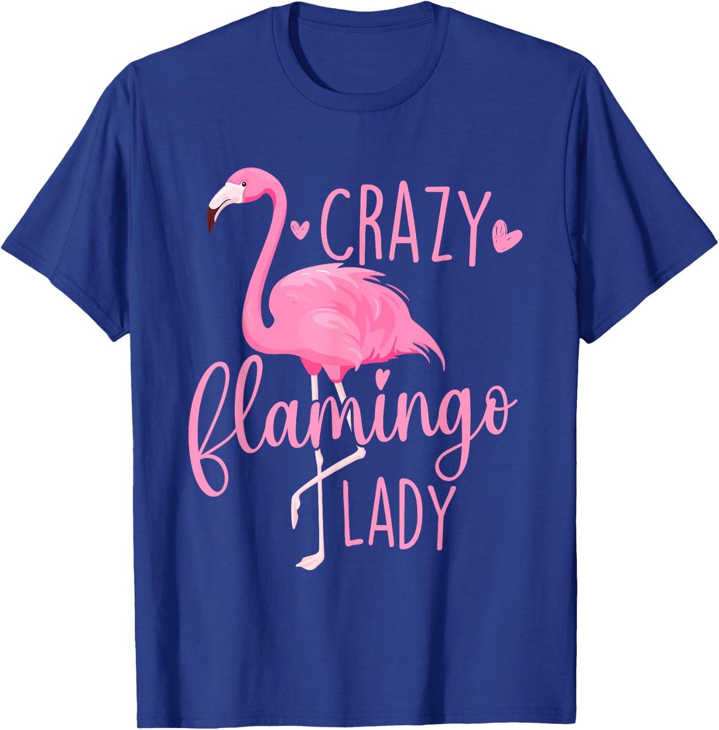 Crazy Flamingo Lady - Flamingo Lover Zoo Animal T-Shirt - T-Shirt | Royal