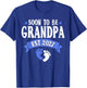 Soon to be Grandpa 2027 Pregnancy Announcement T-Shirt - T-Shirt | Royal