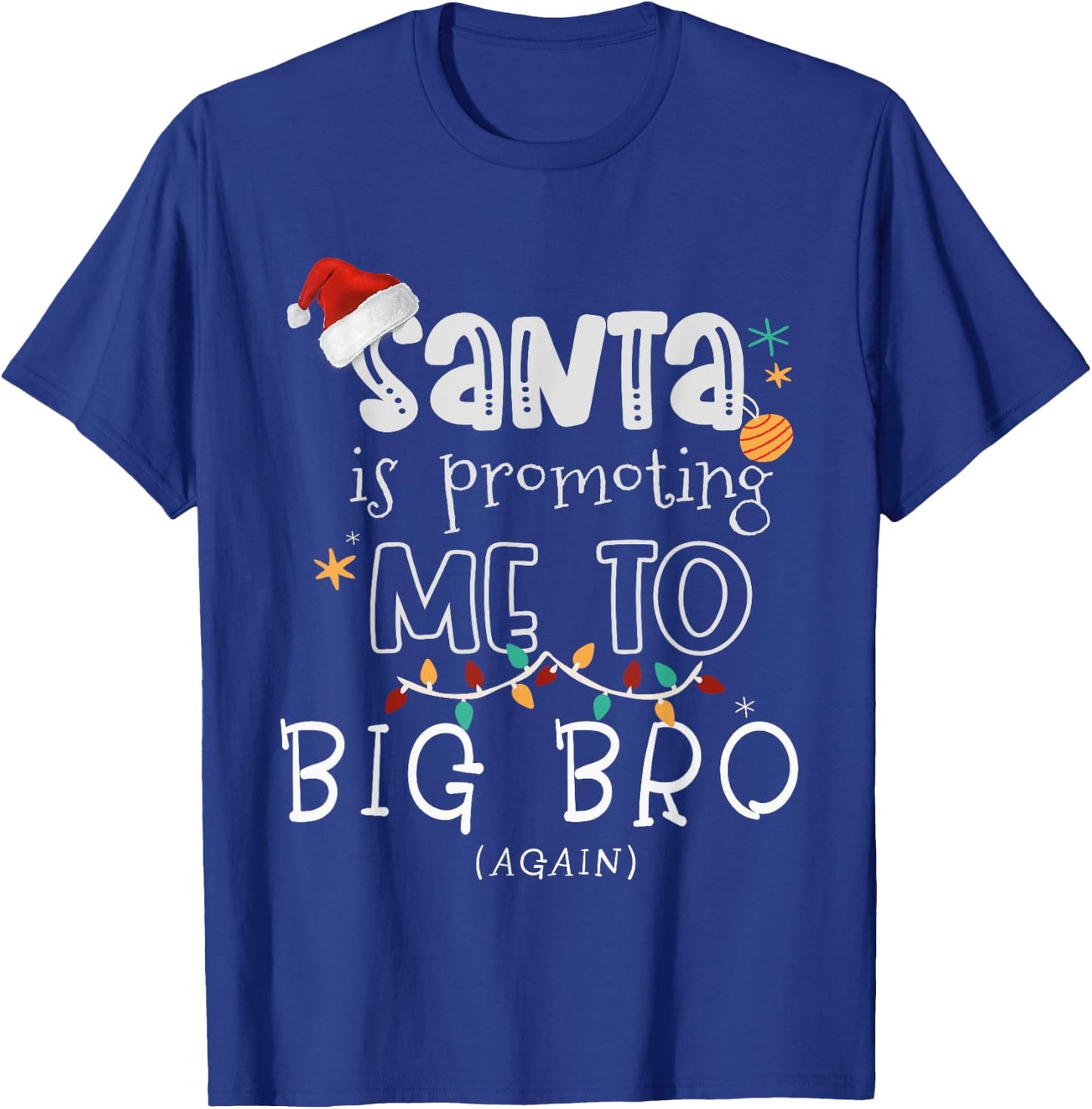 Christmas Baby Gifts for Boys, Promoted To Big Brother Again T-Shirt - T-Shirt | Royal
