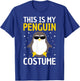 My Penguin Costume Men Women Kid Penguin Lover Funny Penguin T-Shirt - T-Shirt | Royal