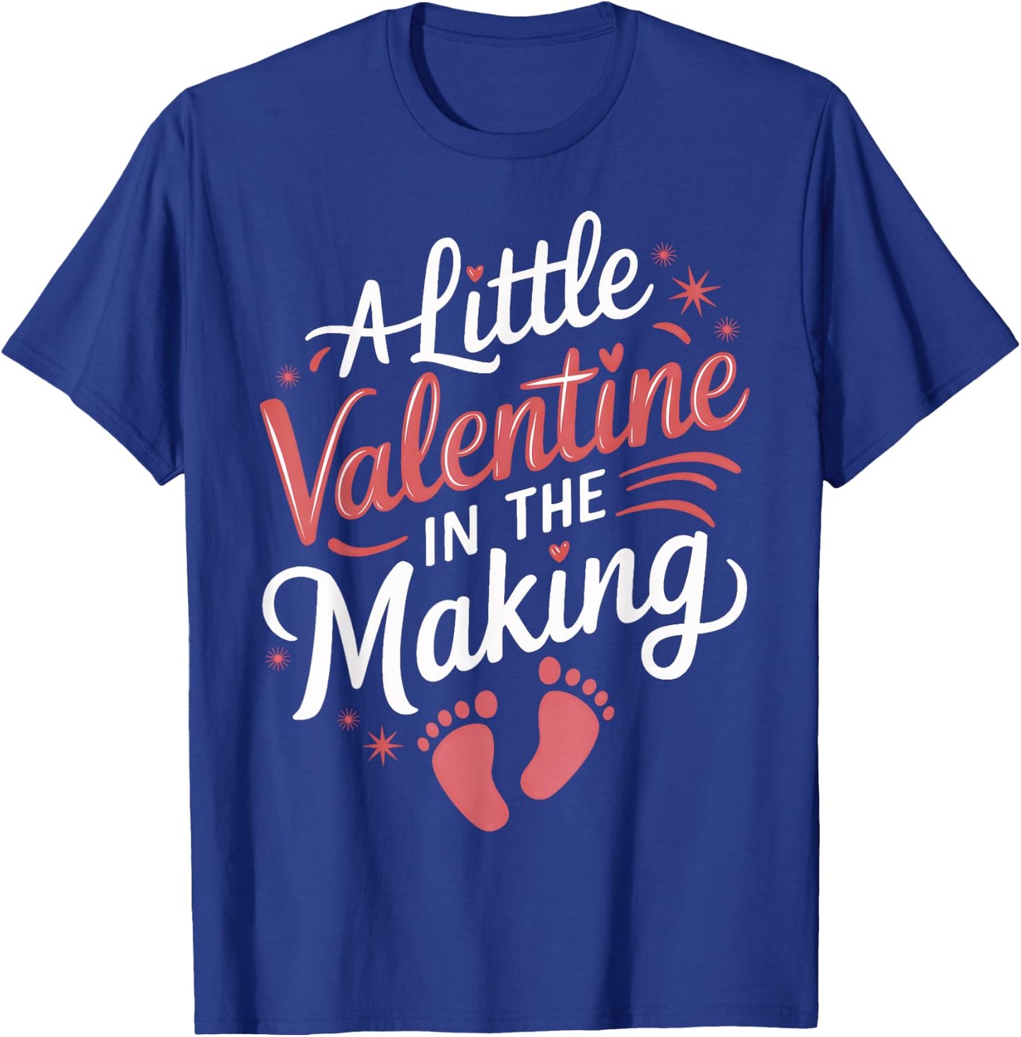 Little Valentine In The Making Cute Pregnancy Announcement T-Shirt - T-Shirt | Royal