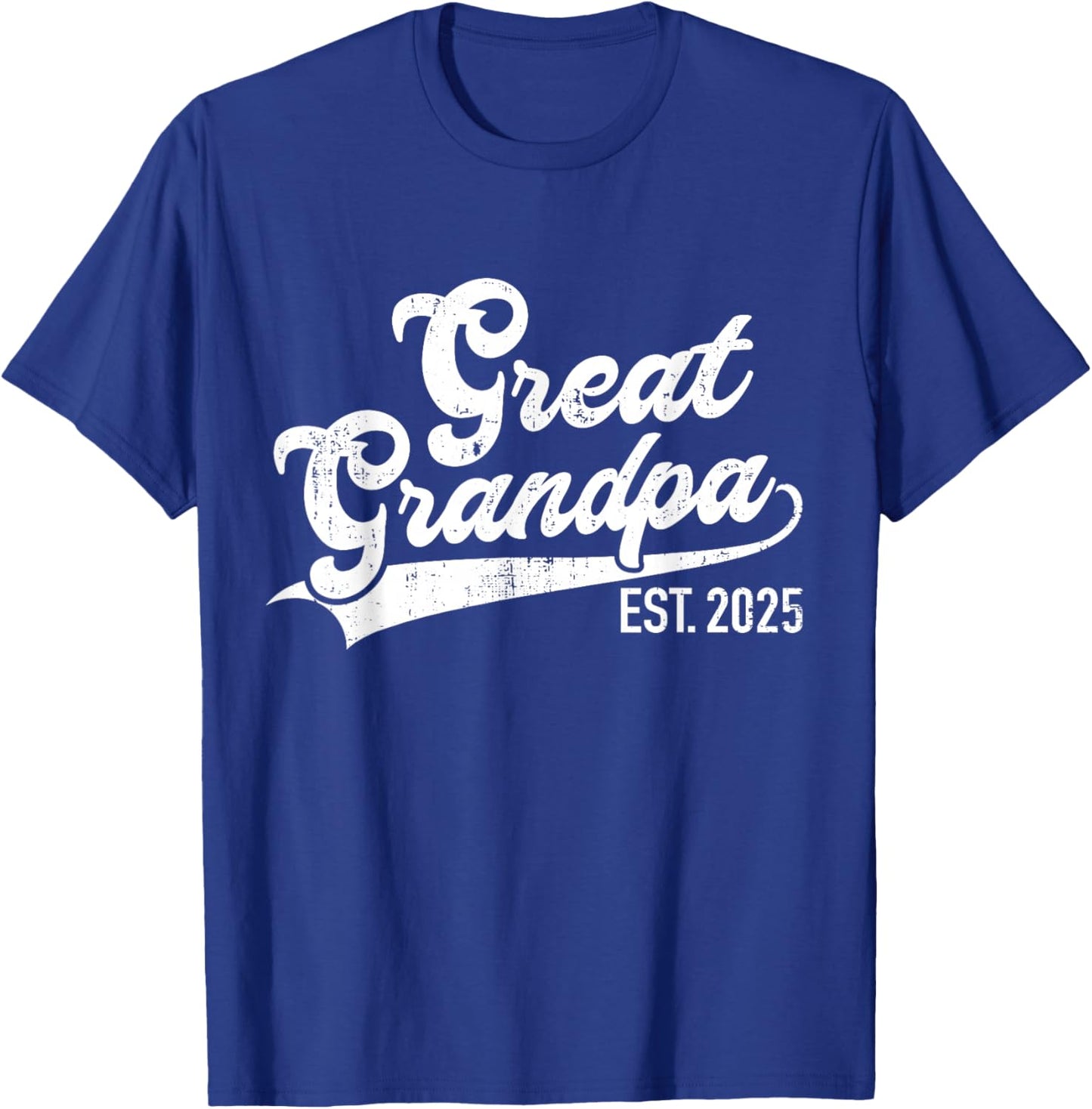 Great grandpa est. 2025 for pregnancy announcement T-Shirt - T-Shirt | Royal