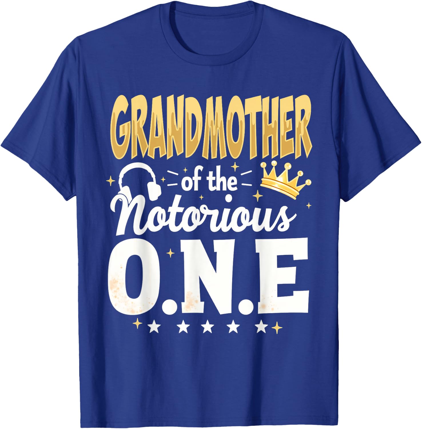 1st Birthday Grandma Grandmother Of Notorious One T-Shirt - T-Shirt | Royal