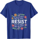Floral Resist Not My President Anti-Trump V-Neck T-Shirt - T-Shirt | Royal