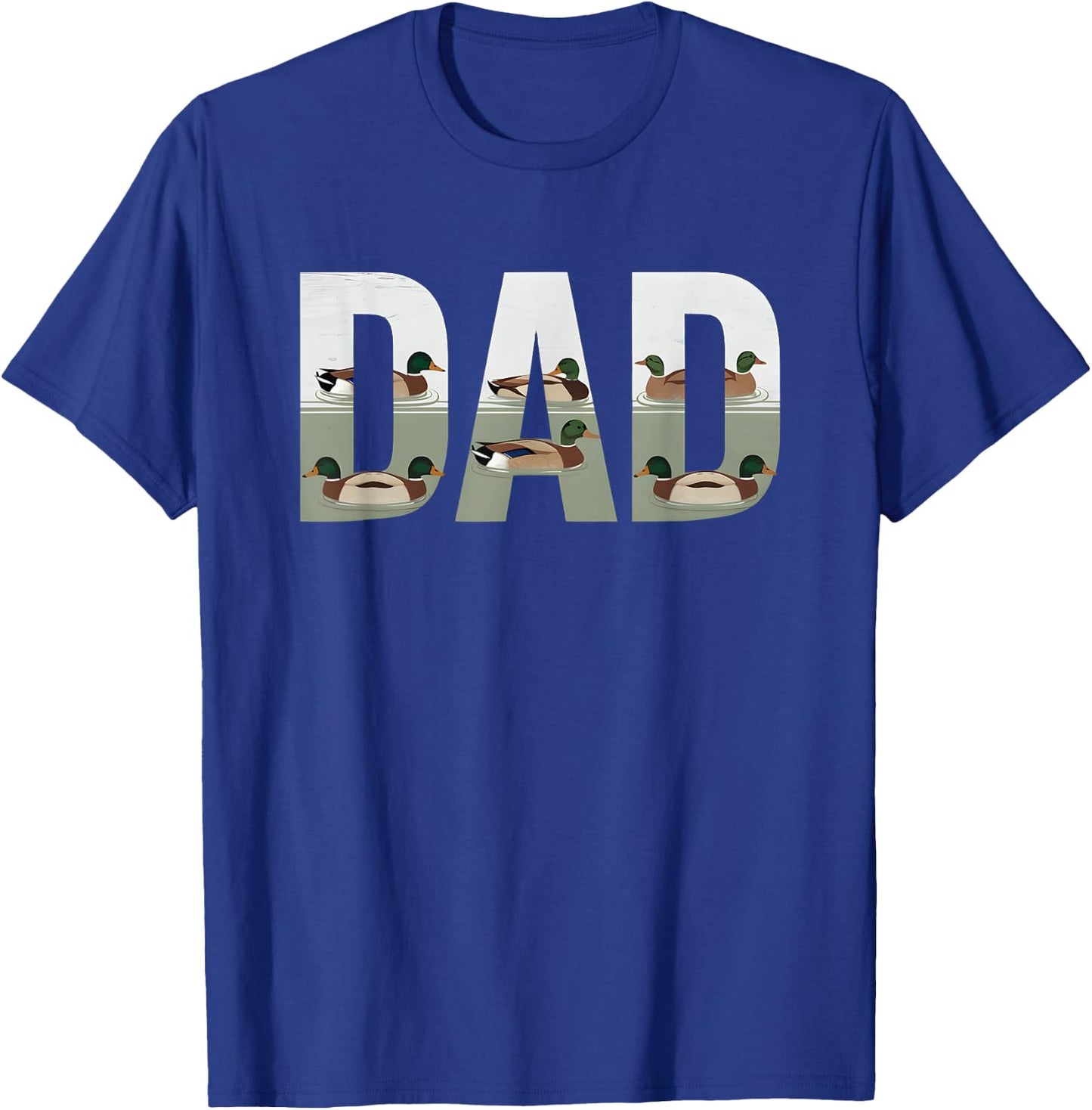 Hunting Dad Duck Camouflage Camo Fathers Day Hunter T-Shirt - T-Shirt | Royal