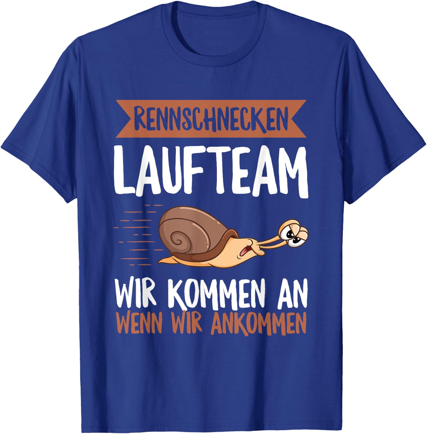 with Snail Slogan for Racing Running Team, black, s T-Shirt - T-Shirt | Royal