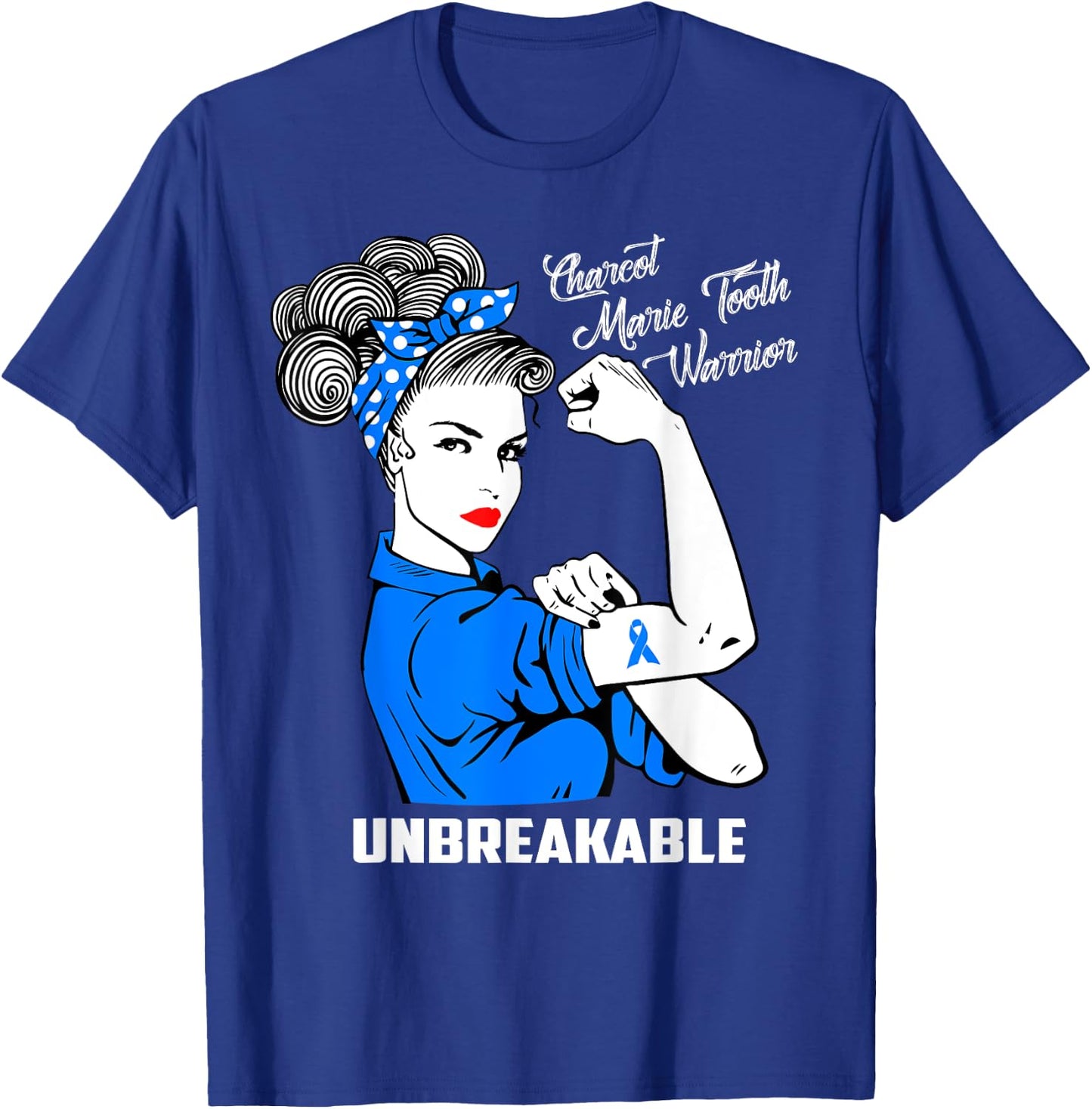 Charcot Marie Tooth Warrior Unbreakable Shirt CMT Awareness T-Shirt - T-Shirt | Royal