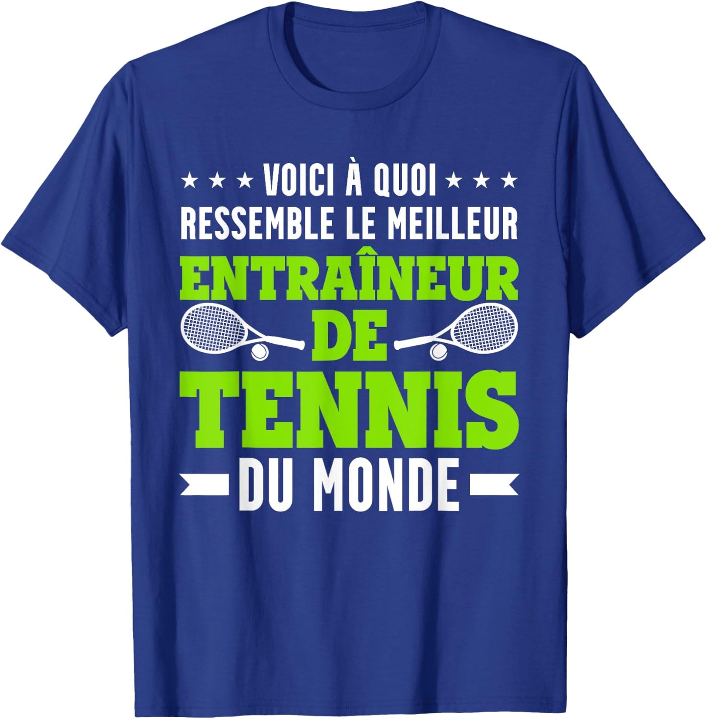 Funny The Best Tennis Coach T-Shirt - T-Shirt | Royal