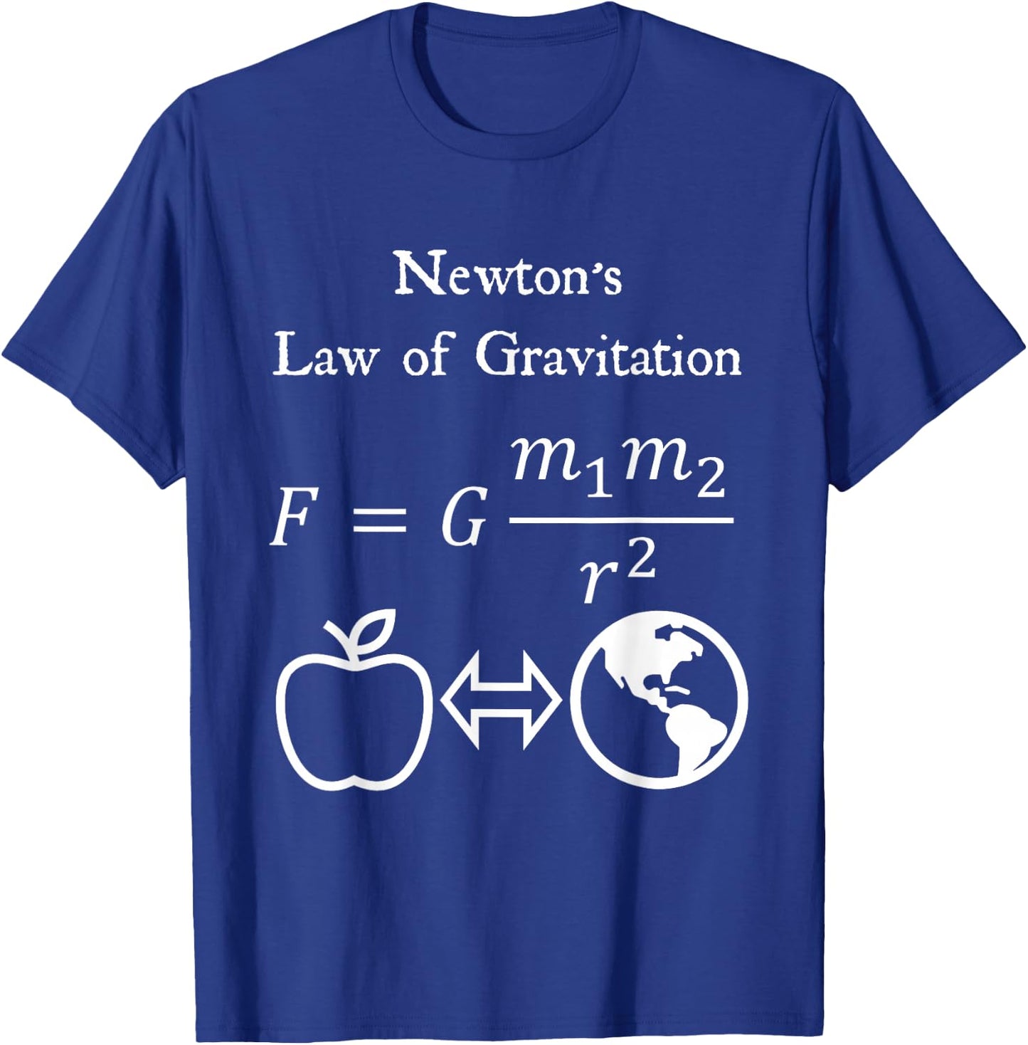 Newton's Law of Gravitation Physics Math Teacher Nerdy T-Shirt - T-Shirt | Royal