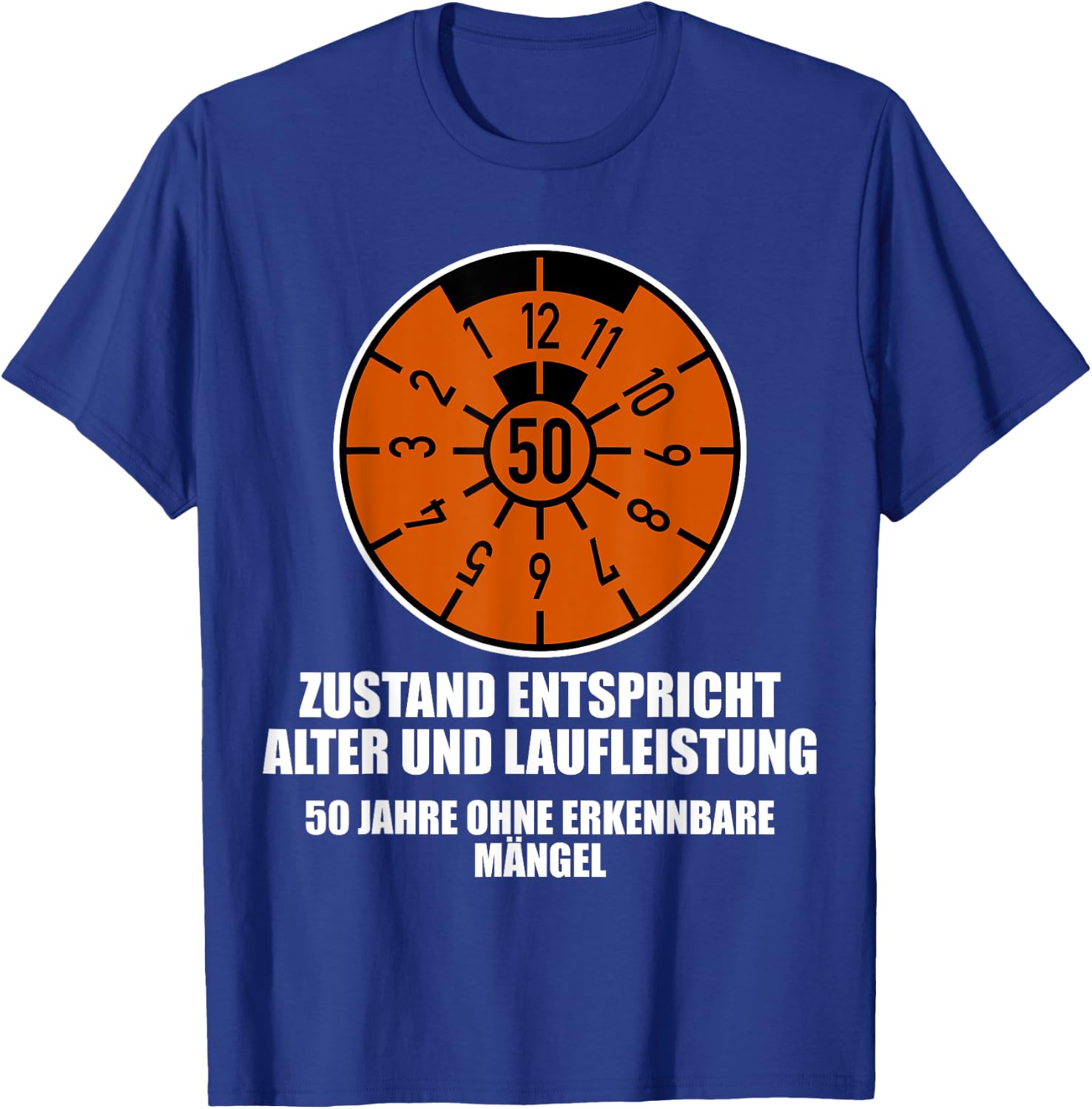 Plakette 50 Jahre Zustand Entspricht Alter und Laufleistung , S, Schwarz T-Shirt - T-Shirt | Royal