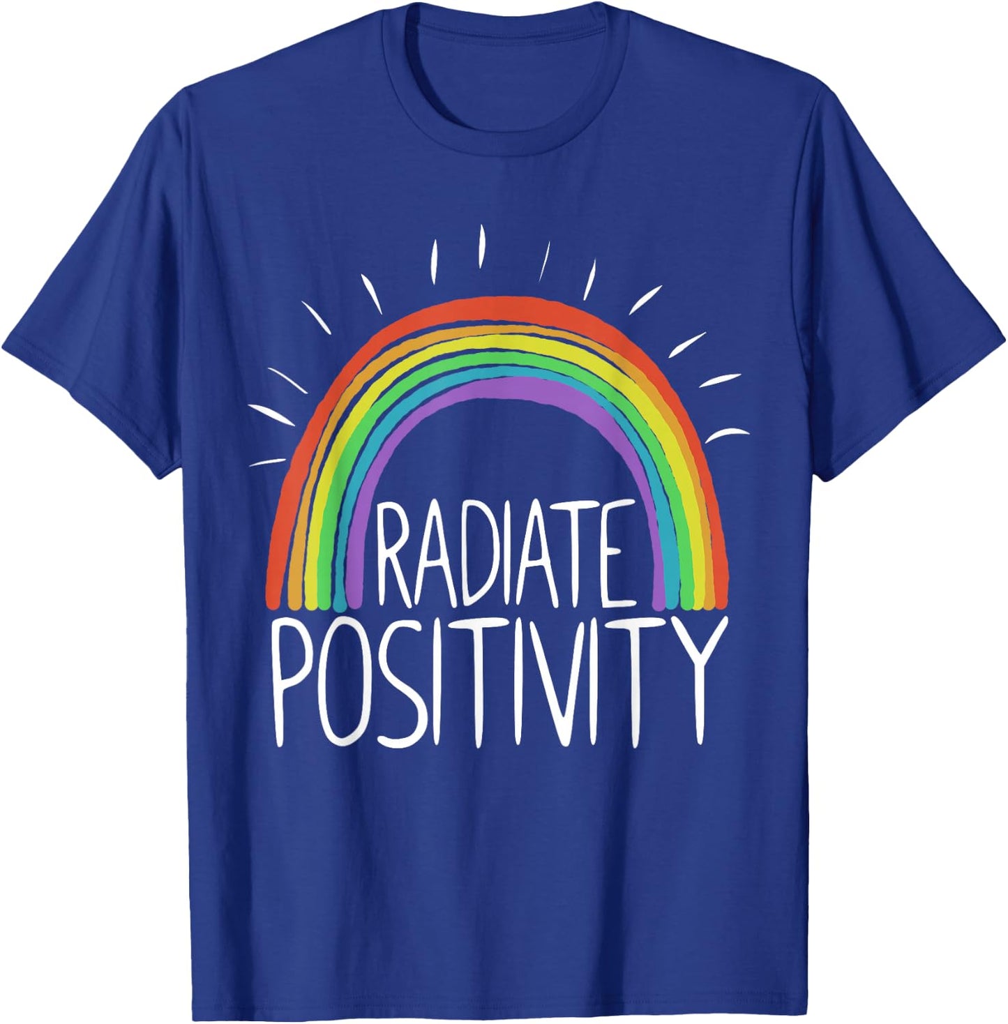 Rainbow Rays Positive Motivation T-Shirt - T-Shirt | Royal