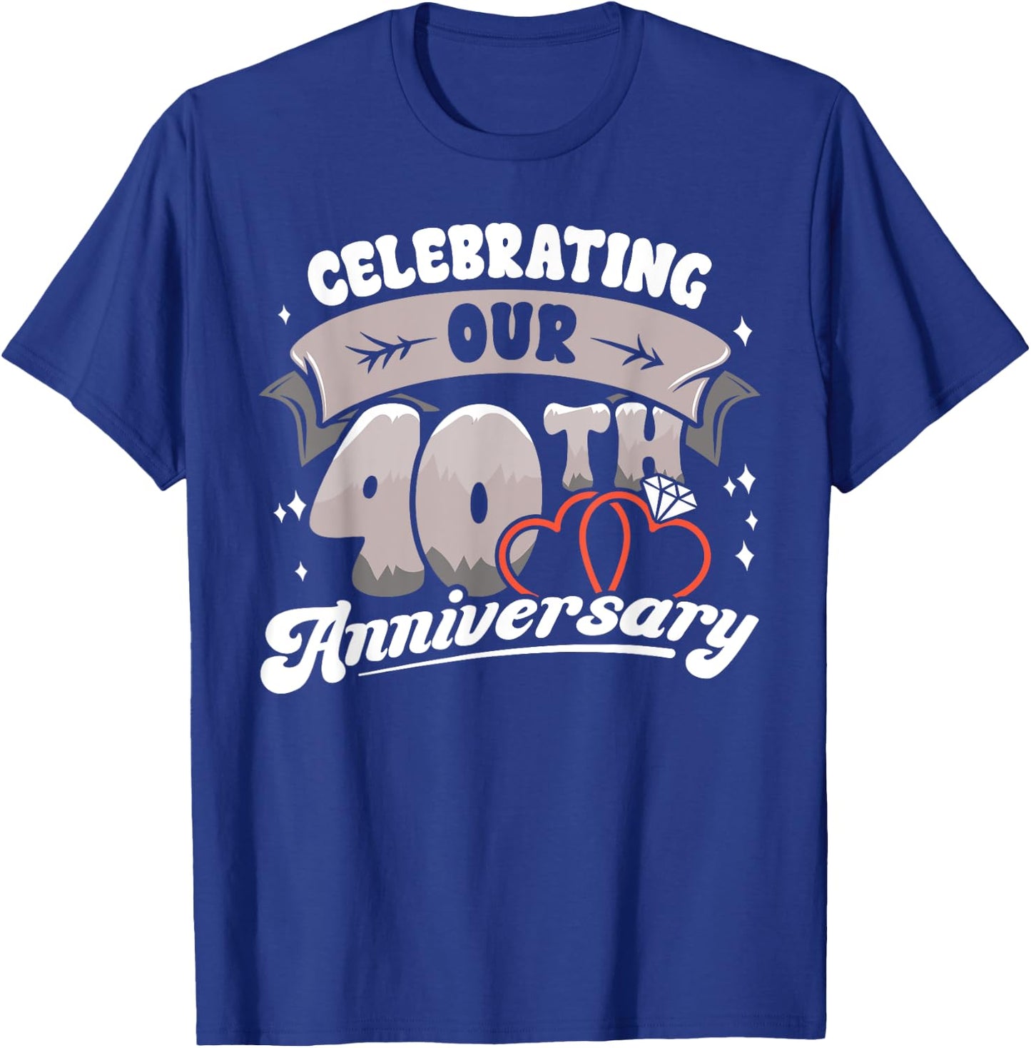 40th Wedding Anniversary Celebrating 40 Years Matching Gift T-Shirt - T-Shirt | Royal
