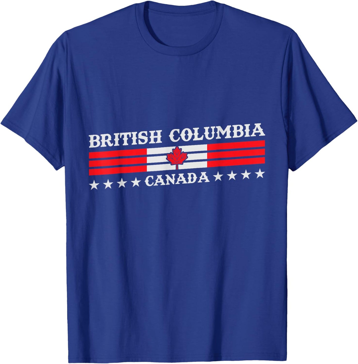 British Columbia Canada - British Columbia Souvenir Canadian T-Shirt - T-Shirt | Royal