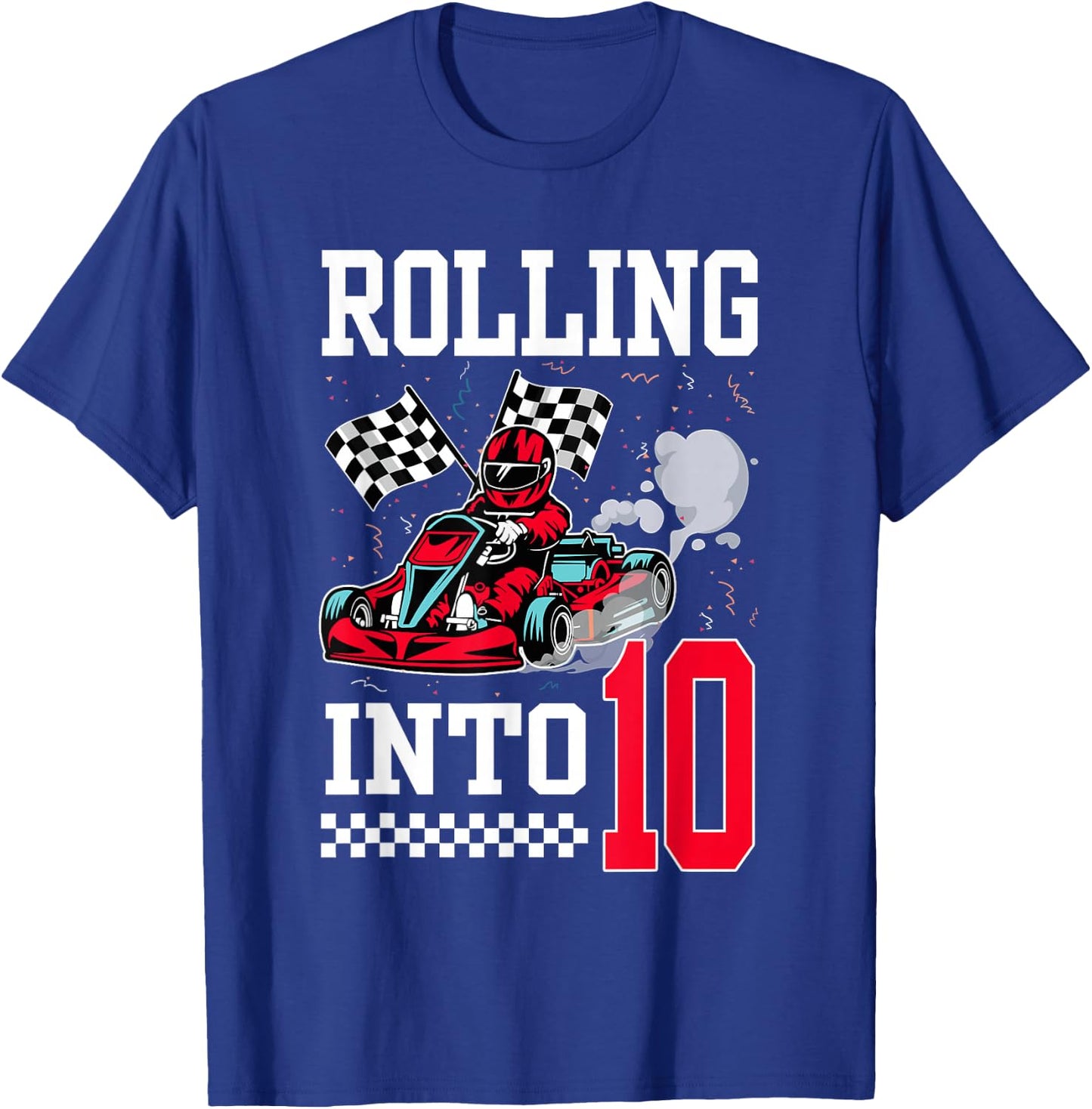 Rolling Into 10 Racing Go-Kart 10 Year Old Birthday Racing T-Shirt - T-Shirt | Royal