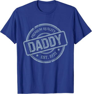 Premium Quality Daddy Est.1973 Father's Day Gift T-Shirt - T-Shirt | Royal