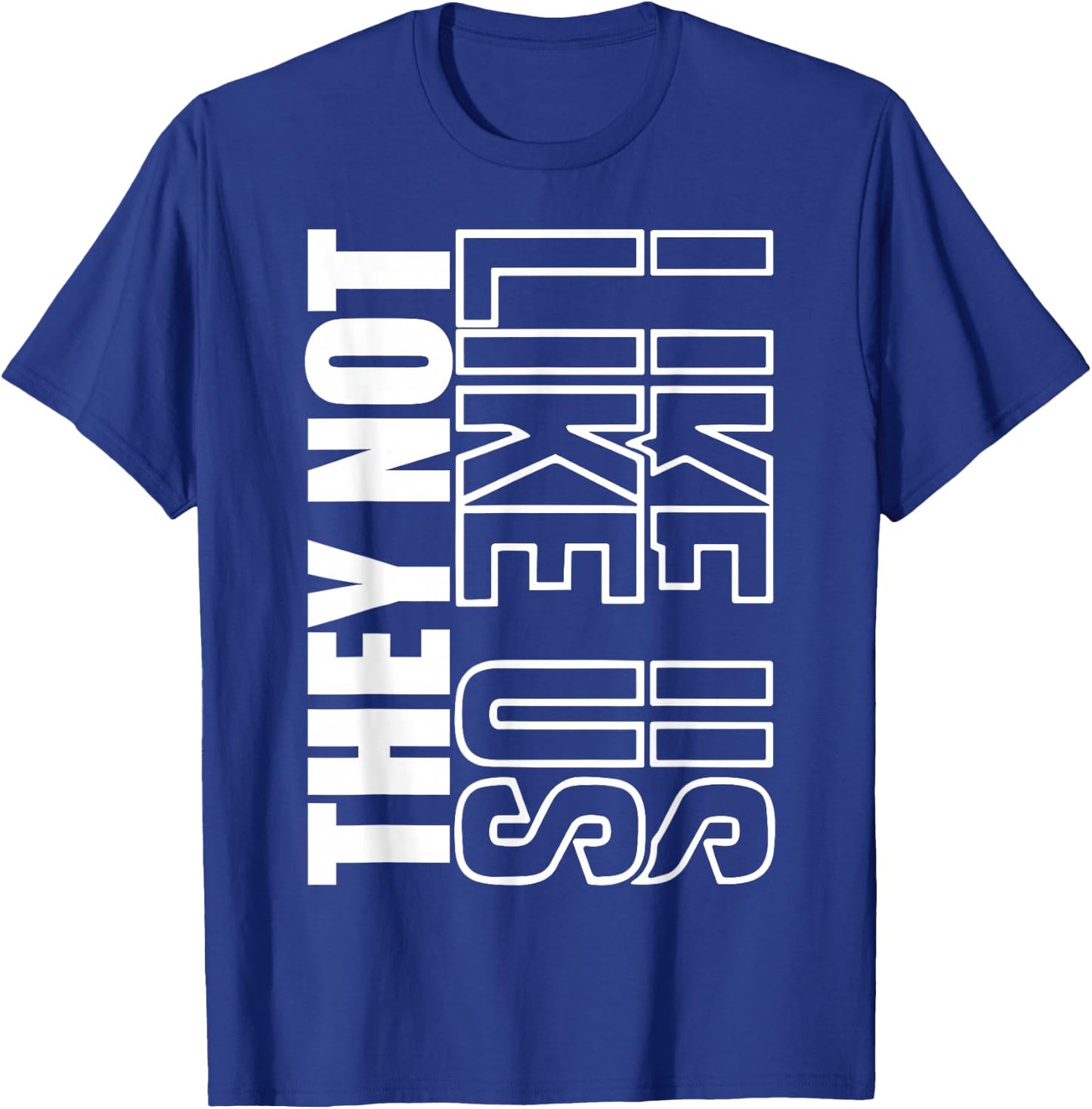 They Not Like Us Shirt, Not Like Us Shirt, They Not Like Us T-Shirt - T-Shirt | Royal