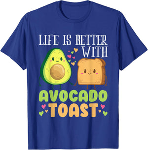 Life Is Better With Avocado Toasts Funny Vegan Fruit Lovers T-Shirt - T-Shirt | Royal