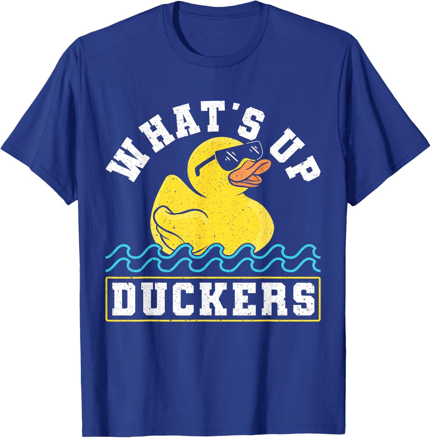 Whats Up Duckers? Rubber Duck T-Shirt - T-Shirt | Royal