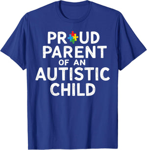 Proud Parent Of An Autistic Child T-Shirt - T-Shirt | Royal