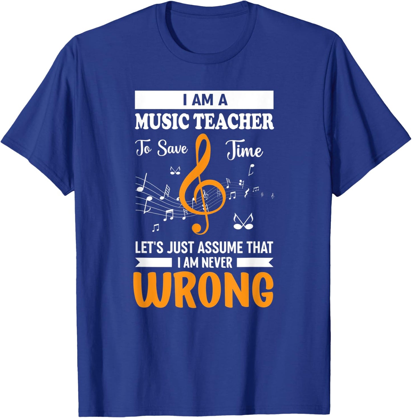 I'm A Music Teacher Music Note Notes Men Women T-Shirt - T-Shirt | Royal