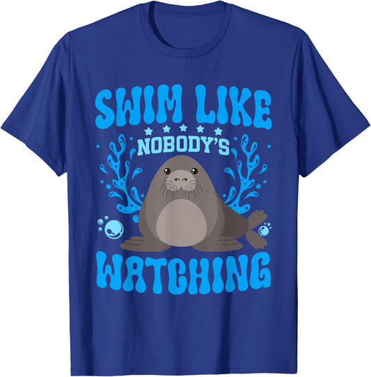 Swim Like Nobody's Watching Manatee Lover Sea Cow T-Shirt - T-Shirt | Royal