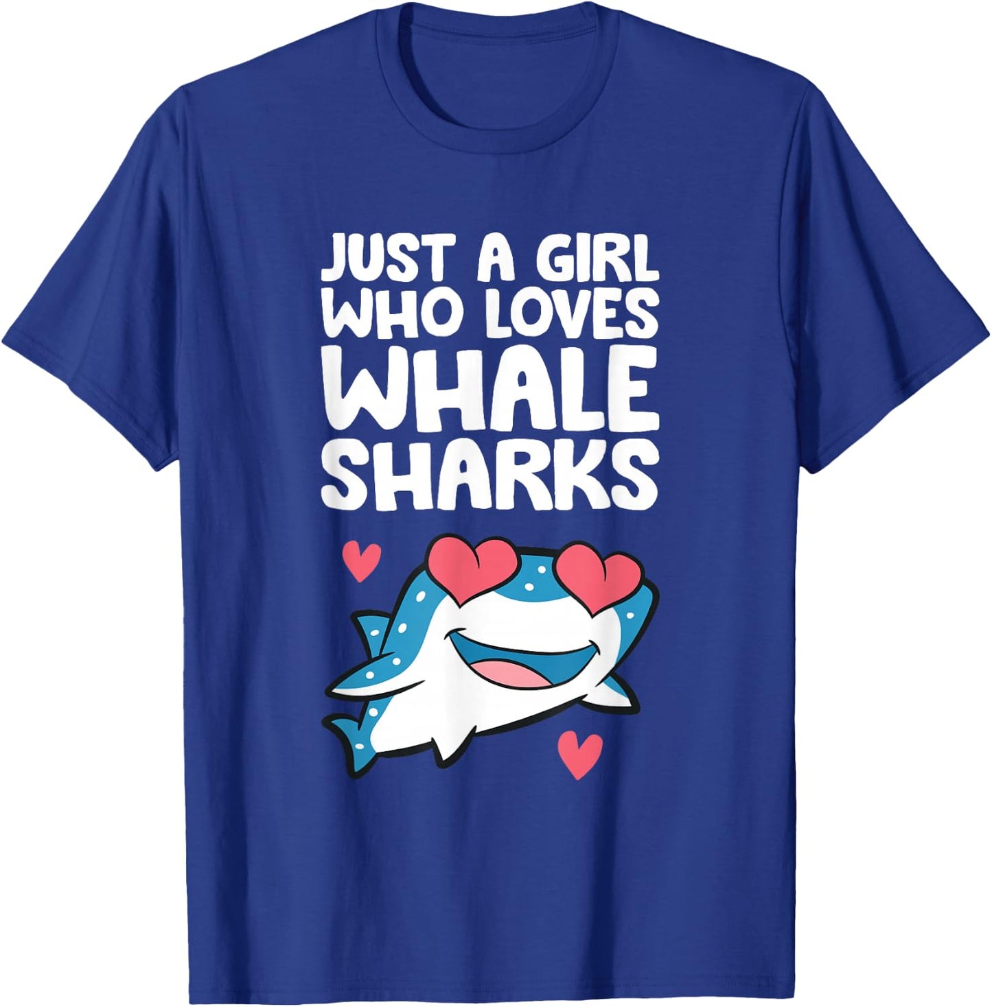 Whale Shark Girl Just A Girl Who Loves Whale Sharks T-Shirt - T-Shirt | Royal