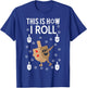 This Is How I Roll Hanukkah Shirt Dab Dreidel Chanukah Gift T-Shirt - T-Shirt | Royal