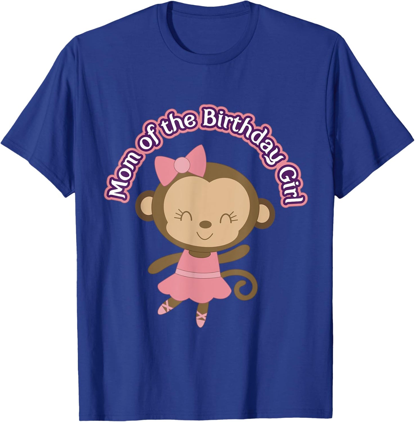 Monkey Ballerina Mom of Birthday Girl Party T-Shirt - T-Shirt | Royal
